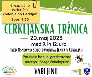 Cerkljanska tržnica s turističnim ogledom Cerkelj in predstavitvijo učnega čebelnjaka