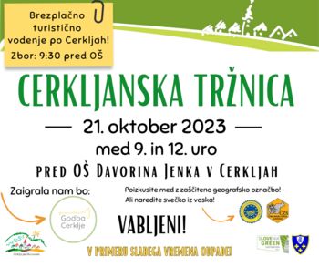 Cerkljanska tržnica - ODPOVEDANO