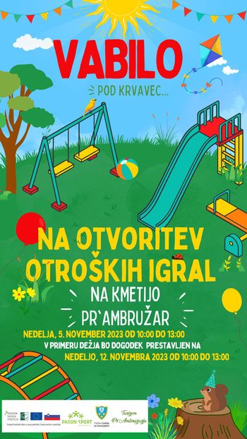 Otvoritev otroških igral na kmetiji Pr' Ambružar