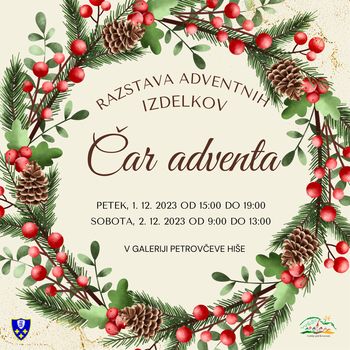 Čar adventa - Razstava adventnih izdelkov