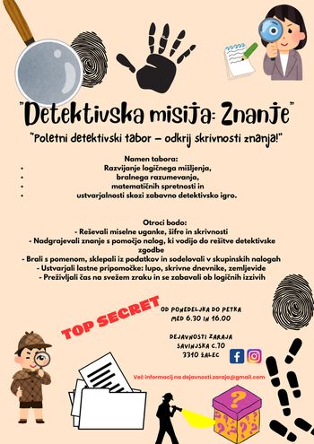 Poletni tabori v Žalcu - Raziskovalni tabor in Detektivski tabor