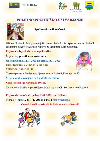 Še nekaj prostih mest za otroško počitniško varstvo Še nekaj prostih mest za otroško počitniško varstvo