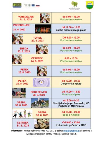 Program Medgeneracijskega centra Prebold, od 21. 8. do 31. 8. 2023 Program Medgeneracijskega centra Prebold, od 21. 8. do 31. 8. 2023