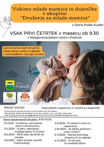 Prisrčno vabljene na sproščeno druženje mamic z dojenčki in nosečnic, v Medgeneracijskem centru Prebold