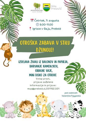 OTROŠKA ZABAVA V STILU DŽUNGLE - GAJ PREBOLD