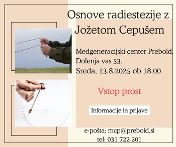 Osnove radiestezije z Jožetom Cepušem - kako si lahko pomagamo z radiestezijo