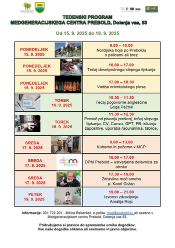 Program Medgeneracijskega centra Prebold, od ponedeljka, 15. 9. 2025 do petka, 19. 9. 2025 Program Medgeneracijskega centra Prebold, od ponedeljka, 15. 9. 2025 do petka, 19. 9. 2025