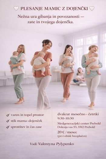 Plesanje mamic z dojenčki - Nežna ura gibanja zate in za tvojega dojenčka Plesanje mamic z dojenčki - Nežna ura gibanja zate in za tvojega dojenčka