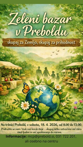 Zeleni bazar v Preboldu – skupaj za Zemljo, skupaj za prihodnost Zeleni bazar v Preboldu – skupaj za Zemljo, skupaj za prihodnost