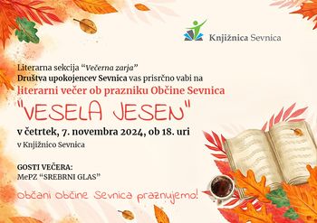 Literarni večer ob prazniku Občine Sevnica “VESELA JESEN”