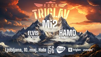 ROCK TRIGLAV – Mi2, Elvis Jackson in Hamo & Tribute 2 Love