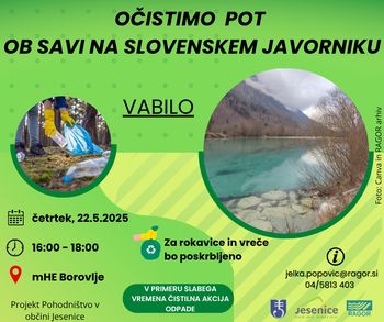 Čistilna akcija poti ob Savi na Slovenskem Javorniku