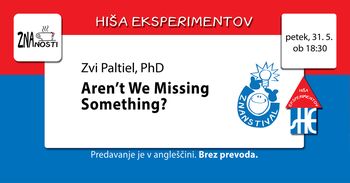 ZnaČAJ znanosti: Aren't We Missing Something?
