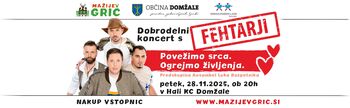 Dobrodelni koncert s Fehtarji, DOMŽALE ? Povežimo srca. Ogrejmo življenja.