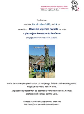 Večer s pisateljem Ernestom Jazbinškom v Občinski knjižnici Prebold Večer s pisateljem Ernestom Jazbinškom v Občinski knjižnici Prebold