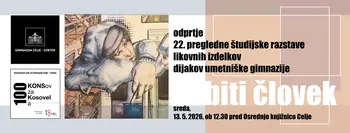 22. pregledna študijska razstava Biti človek