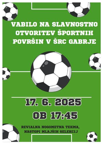 Vabilo na slavnostno otvoritev športnih površin v ŠRC Gabrje