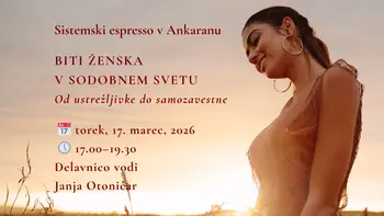 SISTEMSKI ESPRESSO - BITI ŽENSKA V SODOBNEM SVETU, delavnica po metodi Berta Hellingerja 