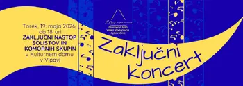 ZAKLJUČNI KONCERT GLASBENE ŠOLE VINKA VODOPIVCA AJDOVŠČINA