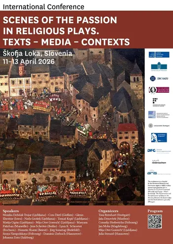 Mednarodna znanstvena konferenca Prizori pasijona v verskih igrah teksti – mediji – konteksti