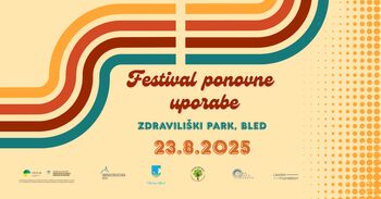 Festival, ki ne išče izgovorov - več kot 20 ponudnikov z rešitvami ponovne uporabe