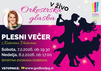 Plesni večer z Godbo Dobrova-Polhov Gradec in Katarino Venturini 2026