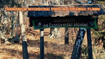 Tradicionalni novemberski pohod na Čemšeniško Planino... 
