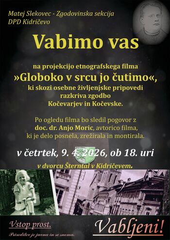 Projekcija etnografskega filma »Globoko v srcu jo čutimo«, zgodba Kočevarjev in Kočevske.