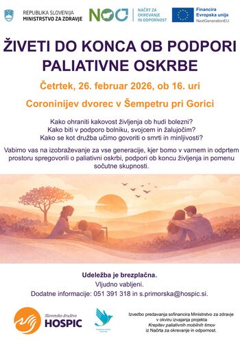 ŽIVETI DO KONCA OB PODPORI PALIATIVNE OSKRBE