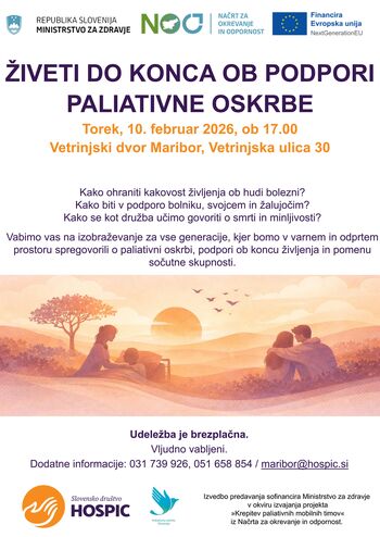 ŽIVETI DO KONCA OB PODPORI PALIATIVNE OSKRBE