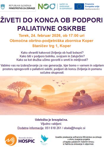 ŽIVETI DO KONCA OB PODPORI PALIATIVNE OSKRBE