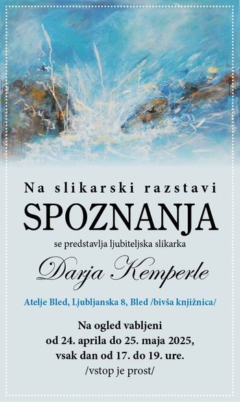 SPOZNANJA - razstava likovnih del Darje Kemperle