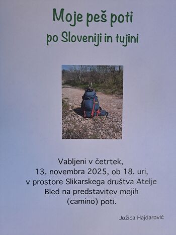 MOJE PEŠ POTI PO SLOVENIJI IN TUJINI