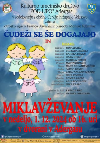 Miklavževanje v Adergasu - Čudeži se še dogajajo