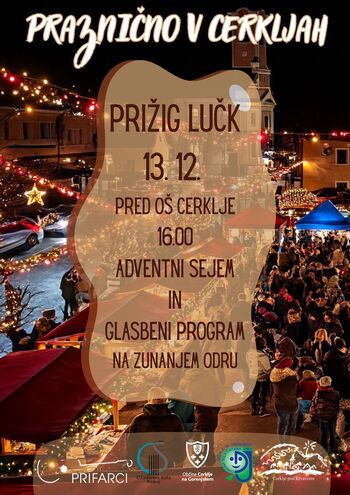 Cerklje v svetlobi in glasbi sv. Lucije: adventni sejem in praznični prižig lučk Cerklje v svetlobi in glasbi sv. Lucije: adventni sejem in praznični prižig lučk