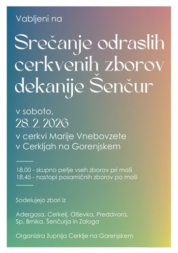 Srečanje odraslih cerkvenih zborov dekanije Šenčur