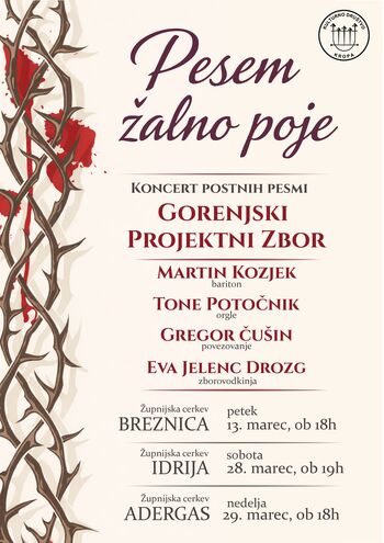 Pesem žalno poje - koncert postnih pesmi