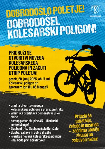 Dobrodošlo poletje! Dobrodošel kolesarski poligon v Mengšu!