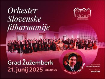 Pozdrav poletju v gradu Žužemberk: Orkester Slovenske filharmonije