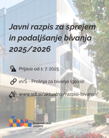 Razpis za sprejem in podaljšanje bivanja študentov višješolskega in visokošolskega študija v študentskih domovih in pri zasebnikih za študijsko leto 2025/2026