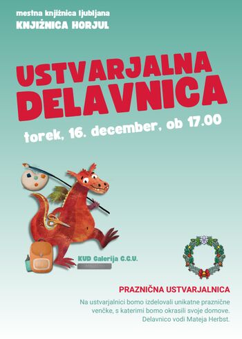 PRAZNIČNA USTVARJALNICA - KUD Galerija C.C.U PRAZNIČNA USTVARJALNICA - KUD Galerija C.C.U