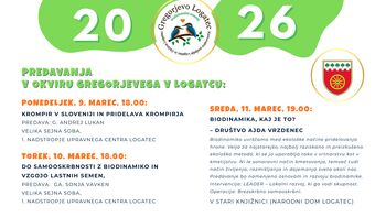 Predavanja v okviru Gregorjevega v Logatcu Predavanja v okviru Gregorjevega v Logatcu