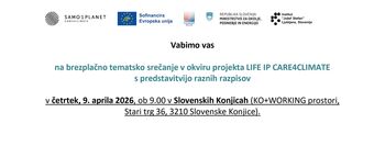 Vabilo na brezplačno tematsko srečanje v okviru projekta LIFE IP CARE4CLIMATE s predstavitvijo raznih razpisov (9. april 2026)