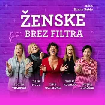 Predstava Ženske brez filtra