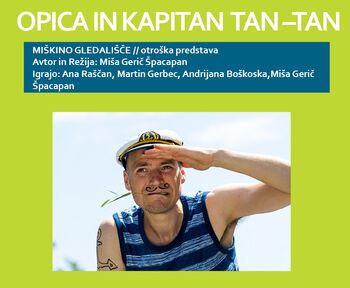 OPICA IN KAPITAN  TAN – TAN