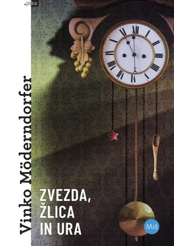 Bralni krožek društva DVIG - Vinko Moederndorfer : Zvezda, žlica in ura 