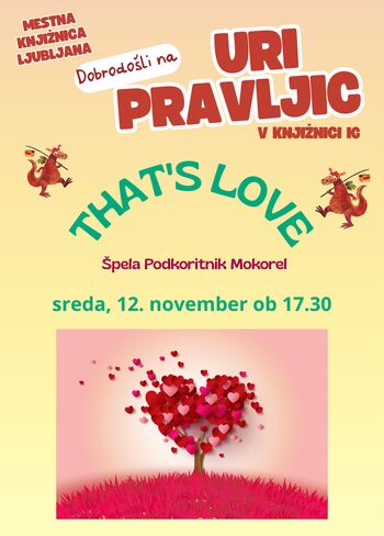 Dream in English; That's Love (Špela Podkoritnik Mokorel)