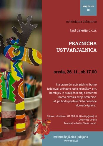 ustvarjalna delavnica za otroke PRAZNIČNA USTVARJALNICA (KUD Galerija C.C.U.)