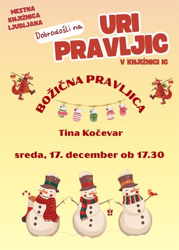 ura pravljic Božična pravljica (Tina Kočevar)