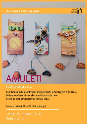 Ustvarjalna delavnica za otroke AMULETI (KUD Galerija C.C.U.)